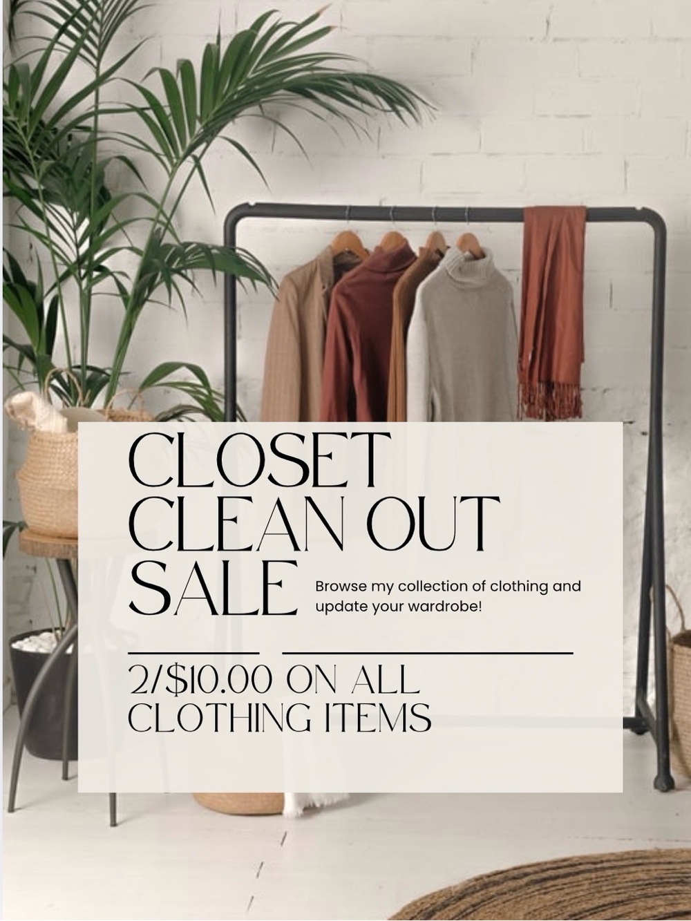 Sale, sale, sale! Closet clear out! Two clothing items for $10.00!